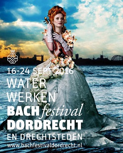 BACHFESTIVAL - INTERNATIONALE TOPMUSICI IN DE DRECHTSTEDEN